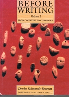Before writing by Denise Schmandt-Besserat
