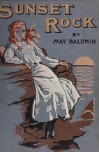 Sunset Rock: A Story for Girls by May…