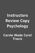 Instructors Review Copy Psychology by Carole…