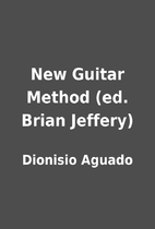 New Guitar Method (ed. Brian Jeffery) by…