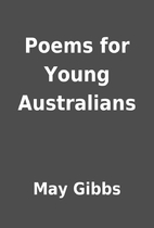 Poems for Young Australians by May Gibbs