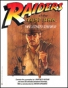 Raiders of the Lost Ark: The Illustrated…