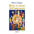 Tutte le donne dell'imperatore by Bianca…