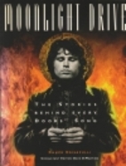 Moonlight Drive: The Stories Behind Every…