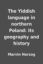 The Yiddish language in northern Poland: its…