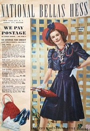 National Bellas Hess, 1940 Spring and Summer…