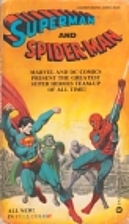 Superman and Spider-Man by Jim Shooter