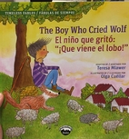 The Boy Who Cried Wolf / El niño que…