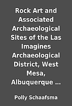 Rock Art and Associated Archaeological Sites…