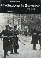 The German Revolution, 1917-1923 by Pierre…
