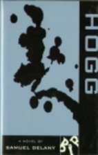 Hogg by Samuel R. Delany