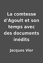 La comtesse d'Agoult et son temps avec…