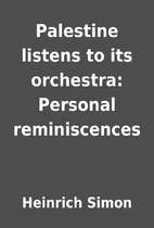 Palestine listens to its orchestra: Personal…