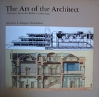 THE ART OF THE ARCHITECT: TREASURES FROM THE…