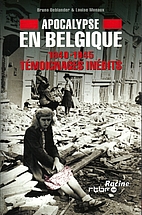 Apocalypse en Belgique: 1940-1945,…