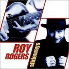 Roy Rogers - Slideways by Roy Rogers