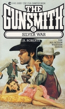 The Gunsmith 017: Silver (Gunsmith, The) by…