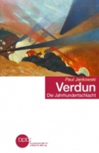 Verdun die Jahrhundertschlacht by Paul…