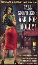 Call South 3300: Ask for Mollie by Orrie…