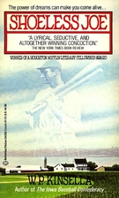 Shoeless Joe by W. P. Kinsella