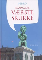 Danmarks værste skurke by Pedro