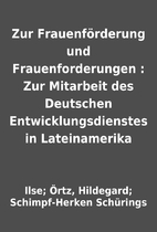 Zur Frauenförderung und Frauenforderungen :…