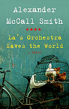 La's Orchestra Saves the World by Alexander…