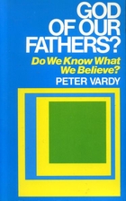 God of Our Fathers?: Do We Know What We…