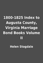 1800-1825 Index to Augusta County, Virginia…