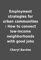 Employment strategies for urban communities…