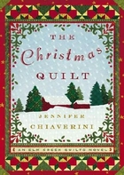 The Christmas Quilt by Jennifer Chiaverini
