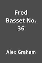 Fred Basset No. 36 by Alex Graham