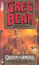 Queen of Angels by Greg Bear
