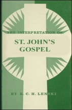 The Interpretation of St John's Gospel by R.…
