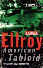 American Tabloid by James Ellroy