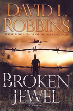Broken Jewel: A Novel by David Robbins