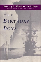 The Birthday Boys by Beryl Bainbridge