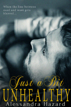 Just a Bit Unhealthy (Straight Guys #3) by…