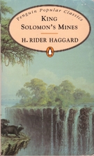 King Solomon's Mines by H. Rider Haggard