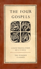 The Four Gospels by E. V. Rieu