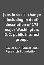 Jobs in social change : including in depth…