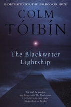 The Blackwater Lightship by Colm Tóibín