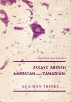 As a man thinks-- : essays British, American…