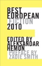 Best European Fiction 2010 by Aleksandar…