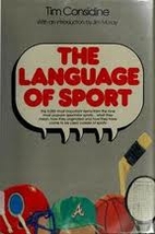 The Language of Sport by Tim Considine