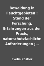 Beweidung in Feuchtgebieten : Stand der…