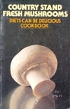 Country Stand Fresh Mushrooms: Diets Can be…