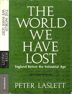 The world we have lost by Peter Laslett