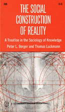 The Social Construction of Reality: A…
