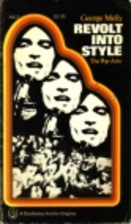 Revolt into Style: Pop Arts in Britain by…